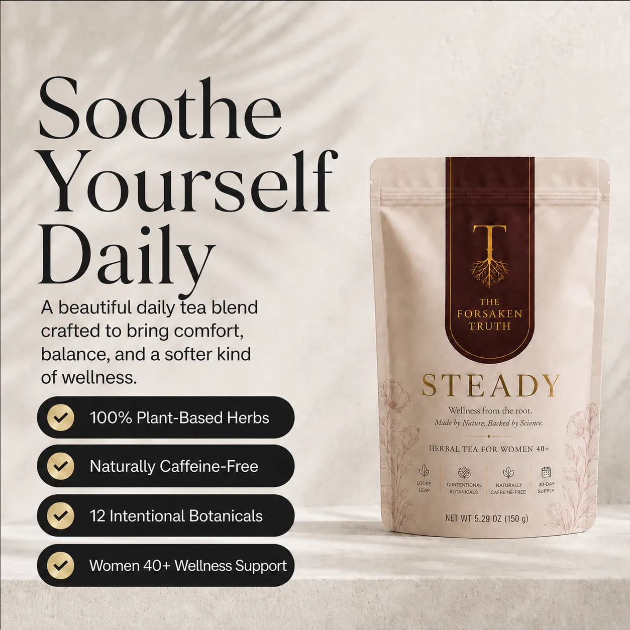 Soothe Yourself Daily with STEADY